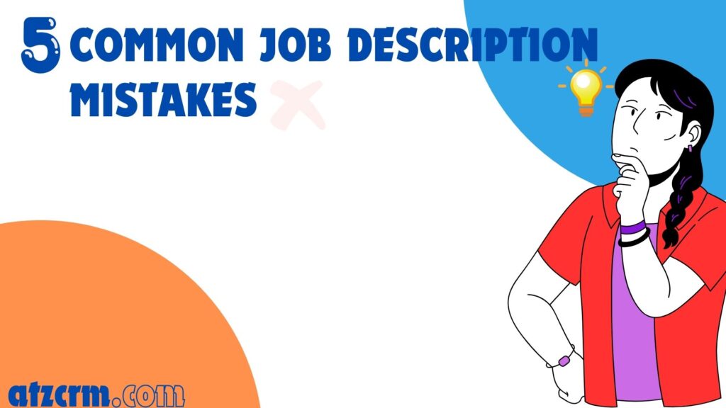 5 common job description mistakes