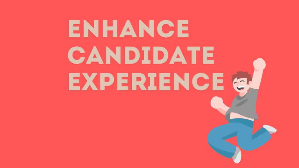 enhance candidate experience in ATS CRM