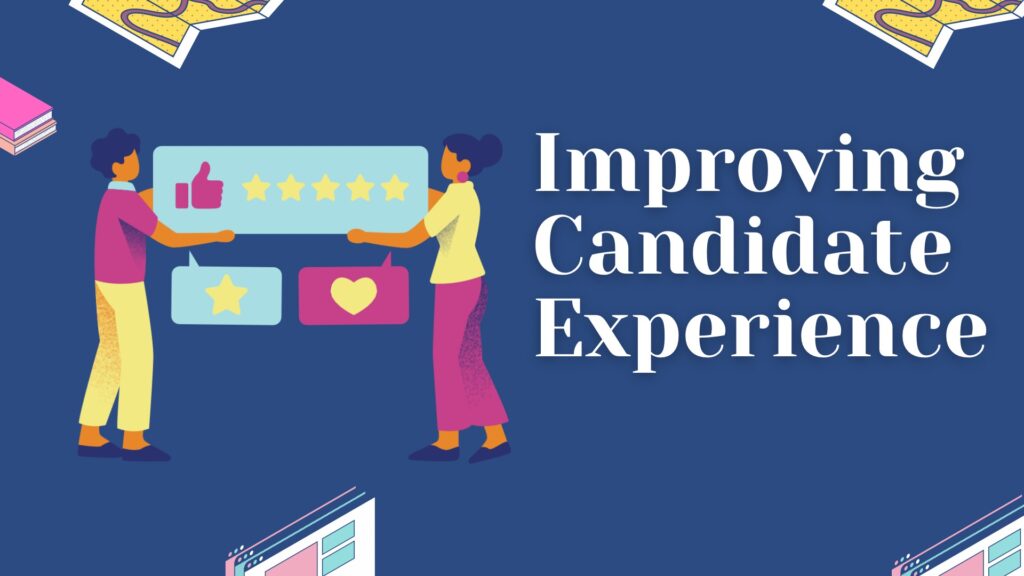 Improving candidate engagement