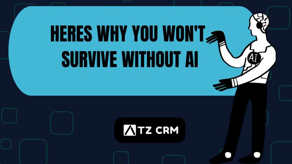 A robot standing with his brain bein powered by AI and the text besides him saying why you wont survuve without AI
